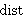 
dist